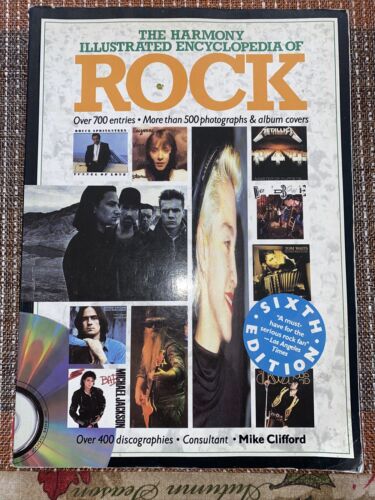 The Harmony Illustrated Encyclopedia of Rock 6th Edition Mike Clifford